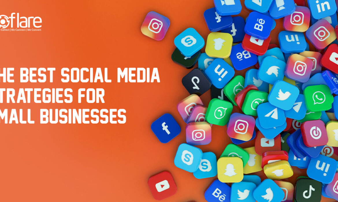 The best social media strategies for Small Businesses